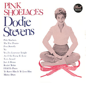 LP「PINK SHOELACES」Dodie Stevens