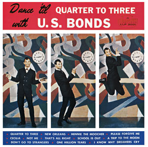ＬＰ「Dance 'til QUARTER TO THREE with U.S.BONDS」